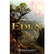 A Distant Eden