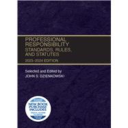 Professional Responsibility, Standards, Rules, and Statutes, 2023-2024(Selected Statutes)