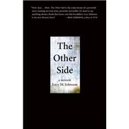 The Other Side A Memoir