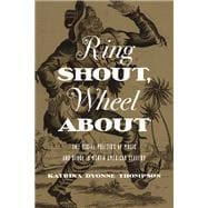 Ring Shout, Wheel About
