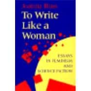 To Write Like a Woman
