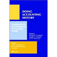 Doing Accounting History : Contributions to the Development of Accounting Thought