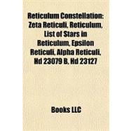 Reticulum Constellation : Zeta Reticuli, Reticulum, List of Stars in Reticulum, Epsilon Reticuli, Alpha Reticuli, Hd 23079 B, Hd 23127