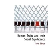Human Traits and their Social Significance