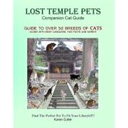 Lost Temple Pets: Companion Cat Guide
