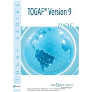 The Open Group Architecture Framework TOGAF™ Version 9