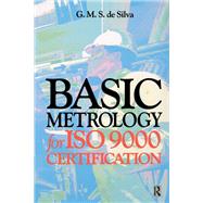 Basic Metrology for Iso 9000 Certification