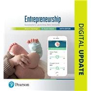 Entrepreneurship Successfully Launching New Ventures + 2019 MyLab Entrepreneurship with Pearson eText -- Access Card Package