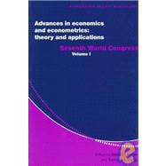 Advances in Economics and Econometrics: Theory and Applications: Seventh World Congress
