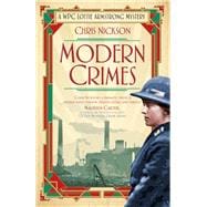 Modern Crimes A WPC Lottie Armstrong Mystery (Book 1)