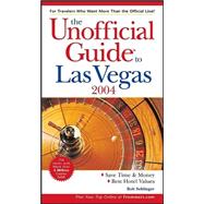 The Unofficial Guide<sup>«</sup> to Las Vegas 2004