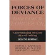 Forces of Deviance