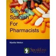 SpeakEasy's Survival Spanish for Pharmacists
