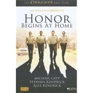 Honor Begins at Home : The Courageous Bible Study