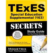 Texes 163 Special Education Supplemental Exam Secrets Study Guide