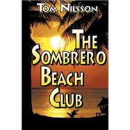 The Sombrero Beach Club