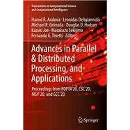 Advances in Parallel & Distributed Processing, and Applications