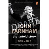 John Farnham The Untold Story