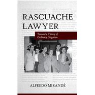 Rascuache Lawyer
