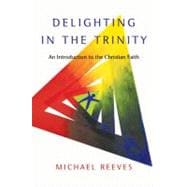 Delighting in the Trinity