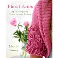 Floral Knits 25 Contemporary Flower-Inspired Designs