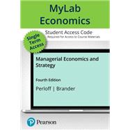 MyLab Economics with Pearson eText Access Code for Managerial Economics and Strategy