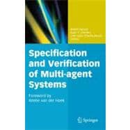Specification and Verification of Multi-agent Systems