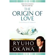 The Origin of Love