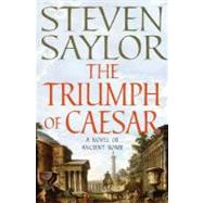 The Triumph of Caesar A Novel of Ancient Rome