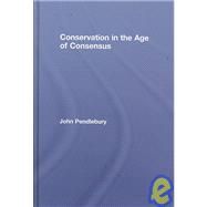 Conservation in the Age of Consensus