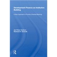 Development Finance As Institution Building
