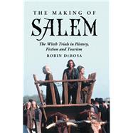The Making Salem