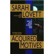 Acquired Motives A Dr. Silvia Strange Novel