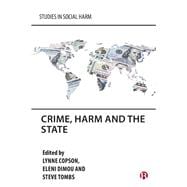 Crime, Harm and the State book cover, ISBN 9781529239836