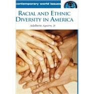 Racial and Ethnic Diversity in America