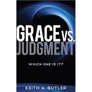Grace Vs. Judgment