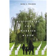 Discovering the Warrior Widow