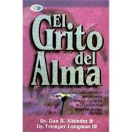El Grito del Alma = The Cry of the Soul