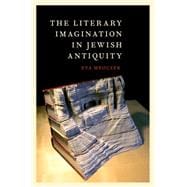 The Literary Imagination in Jewish Antiquity