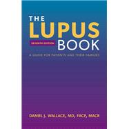 The Lupus Book A Guide for Patients and Their Families