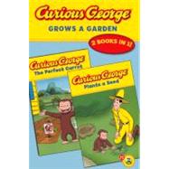Curious George Grows a Garden: A Double Reader