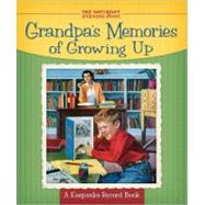 Grandpa's Memories of Growing Up : A Keepsake Record Book