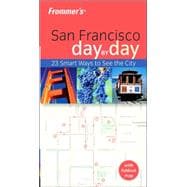 Frommer's<sup>®</sup> San Francisco Day by Day, 1st Edition