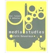 Media Studies : Key Issues and Debates