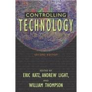 Controlling Technology Contemporary Issues