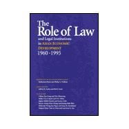 The Role of Law and Legal Institutions in Asian Economic Development, 1960-1995