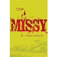 Missy; A Novel