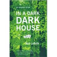 In a Dark Dark House A Play