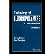 Technology of Fluoropolymers