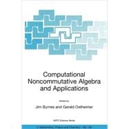 Computational Noncommutative Algebra And Applications